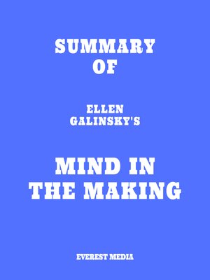 cover image of Summary of Ellen Galinsky's Mind in the Making